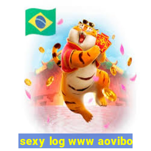 sexy log www aovibo